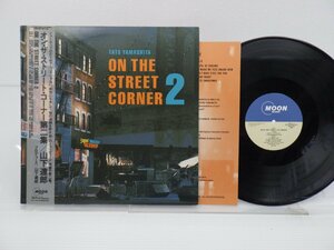 山下達郎「On The Street Corner 2」LP（12インチ）/Moon Records(MOON-25004)/シティポップ