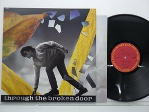 尾崎豊「Through The Broken Door」LP（12インチ）/CBS/Sony(28AH1950)/邦楽ロック