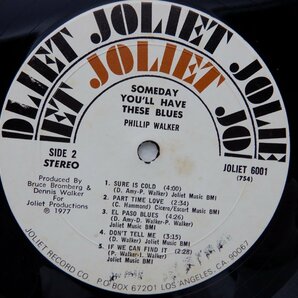 Phillip Walker 「someday You’ll Have These Blues」LP(joliet 6001)/ブルースの画像2