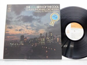 Claude Thornhill Orchestra「The Real Birth Of The Cool (Featuring Gil Evans Arrangements)」LP/CBS/Sony(SOPC 57104)