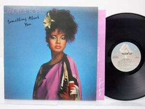 Angela Bofill「Something About You」LP（12インチ）/Arista(AL 9576)/Funk / Soul