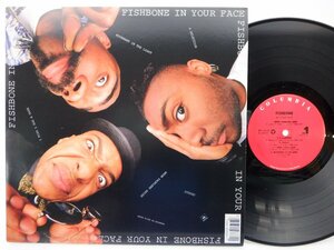 Fishbone「In Your Face」LP（12インチ）/Columbia(BFC 40333)/洋楽ロック