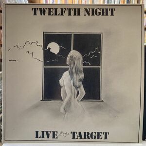 TWELFTH NIGHT／LIVE AT THE TARGET 【中古LPレコード】 イギリス盤 トゥエレフス・ナイト TN 002