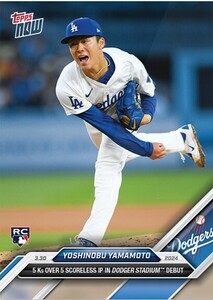 ■TOPPS NOW 2024　山本由伸　ドジャース スタジアム 初登板 記念カード YOSHINOBU YAMAMOTO card #24　ゆうパケットポストmini可能　③