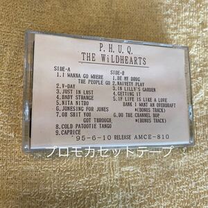 THE WILDHEARTS / P.H.U.Q. (NOT FOR SALE)