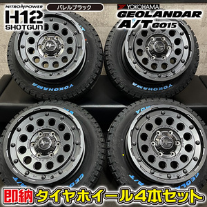 新品4本セット ハイエース 215/65R16 109/107S ヨコハマ GEOLANDAR A/T G015 NITRO POWER H12 SHOTGUN 16×6.5J+38 6/139.7 ブラック