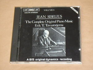 Jean Sibelius：The Complete Original Piano Music,Volume 6　/　Erik T. Tawaststjerna（エーリク・T・タヴァッシェルナ） /　CD