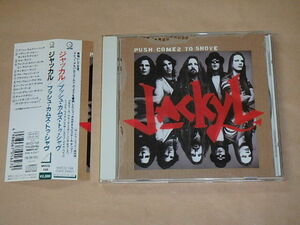 プッシュ・カムズ・トゥ・シャヴ　/　 ジャッカル（JACKYL）/　CD　/　帯付き