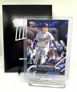 【限定】山本由伸　ドジャース　メジャー初勝利！　Topps now RC ルーキーカード