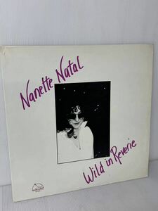 Nanette Natal Wild in Reverie Benyo Music BY3334 US 1982 Club jazz vocal フリーソウル　オルガンバー