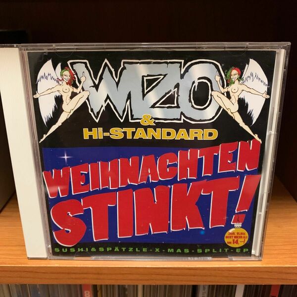 Hi-STANDARD & WIZO / WEIHNACHTEN STINKT!