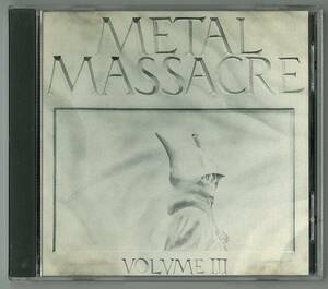 V.A ／ Metal Massacre Ⅲ　輸入盤ＣＤ　Slayer　Bitch　他　　検～ Metal Blade metallica lizzy borden overkill voivod possessed