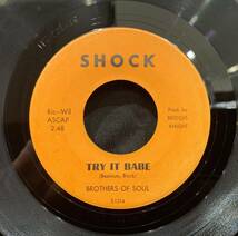 【EP】Brothers Of Soul - Try It Babe / Candy 1971年USオリジナル Shock S1314_画像1