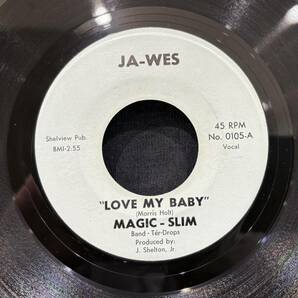 【EP】Magic-Slim - Love My Baby / Scuffling 1966年USオリジナル Ja-Wes No. 0105の画像1