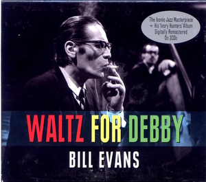 Bill Evans / Waltz For Debby / 2CD / Not Now Music NOT2CD442 / 紙ケース擦有