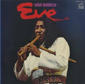 A00477068/LP/ウニャ・ラモス(UNA RAMOS)「Eve (1975年・SWX-7111・フォルクローレ・アンデス音楽)」