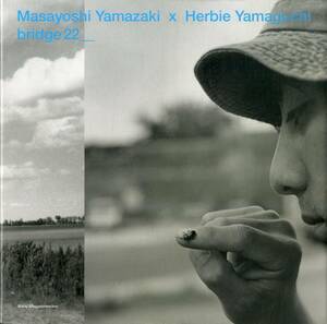 I00009873/* фотоальбом / Yamazaki Masayoshi / - - Be * Yamaguchi [bridge22]