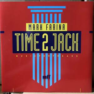 Mark Farina - Time 2 Jack　(A26)