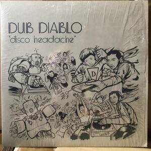 Dub Diablo - Disco Headache　(A26)