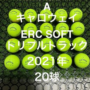 ★A★キャロウェイ ERC SOFT トリプルトラック　21年　イエロー　20球 ロストボール