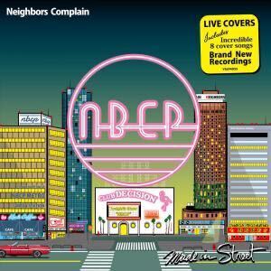 【新品 未聴品】 NEIGHBORS COMPLAIN / MADE IN STREET -LIVE COVERS- LP 【2024 RECORD STORE DAY 限定盤】 Suchmos NULBARICH