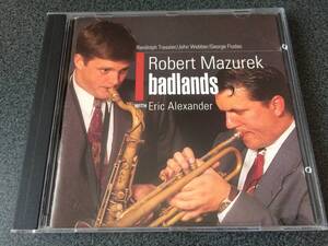 ★☆【CD】Badlands / ロバート・マズレク Robert Mazurek With Eric Alexander☆★