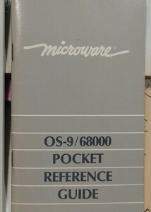 #[MICROWARE]OS-9|68000 POCKET REFERENCE GUIDE(1987, English )