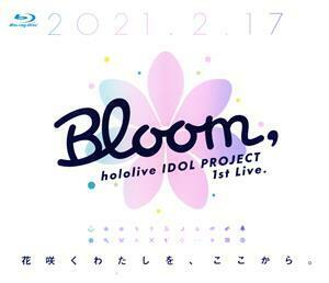 ｈｏｌｏｌｉｖｅ　ＩＤＯＬ　ＰＲＯＪＥＣＴ　１ｓｔ　Ｌｉｖｅ．『Ｂｌｏｏｍ，』（Ｂｌｕ－ｒａｙ　Ｄｉｓｃ）／ｈｏｌｏｌｉｖｅ　ＩＤ