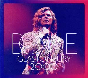 【輸入盤】Ｇｌａｓｔｏｎｂｕｒｙ　２０００（２ＣＤ）／デヴィッド・ボウイ