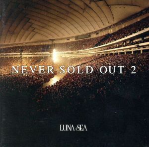 ＮＥＶＥＲ　ＳＯＬＤ　ＯＵＴ　２／ＬＵＮＡ　ＳＥＡ