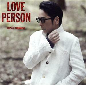 ＬＯＶＥ　ＰＥＲＳＯＮ（初回限定ＬＯＶＥ　ＰＥＲＳＯＮ　ＭＹ　ＢＥＳＴ－ＯＲＩＧＩＮＡＬ－盤）／徳永英明（徳永英明）