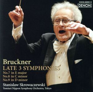 ブルックナー：後期３大交響曲／スタニスラフ・スクロヴァチェフスキ（指揮）,読売日本交響楽団