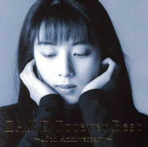 ＺＡＲＤ　Ｆｏｒｅｖｅｒ　Ｂｅｓｔ　～２５ｔｈ　Ａｎｎｉｖｅｒｓａｒｙ～（季節限定ジャケット初夏バージョン）（４Ｂｌｕ－ｓｐｅｃ　