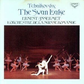 チャイコフスキー：バレエ音楽「白鳥の湖」全曲 【２ＣＤ】／Ｅ．アンセルメ／スイス・ロマンド管弦楽団の画像1