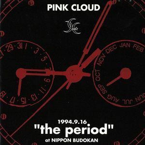 １９９４．９．１６‘ｔｈｅ　ｐｅｒｉｏｄ’ａｔ　日本武道館／ＰＩＮＫ　ＣＬＯＵＤ