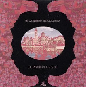 [国内盤CD] BLACKBIRD BLACKBIRD/STRAWBERRY LIGHT