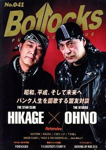 Ｂｏｌｌｏｃｋｓ(Ｎｏ．０４１) 昭和、平成、そして未来へ　パンク人生を謳歌する盟友対談　ＨＩＫＡＧＥ（ＴＨＥ　ＳＴＡＲ　ＣＬＵＢ）