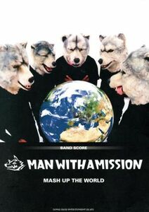 ＭＡＮ　ＷＩＴＨ　Ａ　ＭＩＳＳＩＯＮ「ＭＡＳＨ　ＵＰ　ＴＨＥ　ＷＯＲＬＤ」／クラフトーン(著者),丸山正剛(著者)