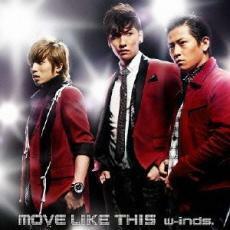 【国内盤CD】 w-inds.／MOVE LIKE THIS