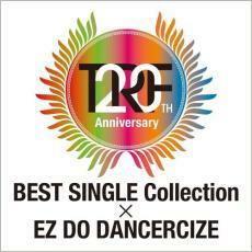 TRF 20th Anniversary BEST SINGLE Collection × EZ DO DANCERCIZE 中古 CD