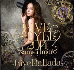 namie amuro LIVE STYLE 2014 LIVE Ballada 中古 CD