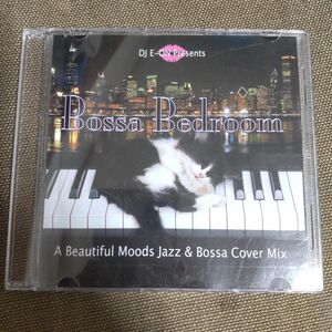 DJ E-ON / Bossa Bedroom / A Beautiful Moods Jazz & Cover Mix