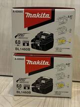 マキタ リチウムイオンバッテリBL1460B? 14.4V 6.0Ah A-60660 2個セット_画像2