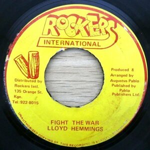 試聴あり★同梱可★Lloyd Hemmings - Fight The War [7”]Augustus PabloがプロデュースしたLloyd Hemmingsの92年のシングル。レゲエ