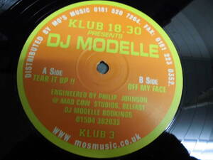 DJ MODELLE/TEAR IT UP!!/OFF MY FACE/2643