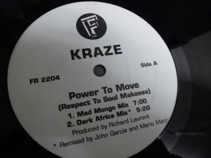 KRAZE/POWER TO MOVE(RESPECT TO SOUL MAKOSSA)/2644