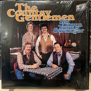 【US盤Org.】The Country Gentlemen Sit Down Young Stranger (1980) Sugar Hill SH-3712 bluegrass