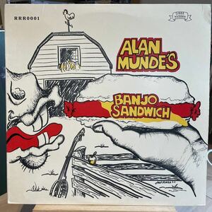 【US盤Org.】 Alan Munde's Banjo Sandwich (1975) Ridge Runner RRR 0001 Roland White, Dave Ferguson bluegrass