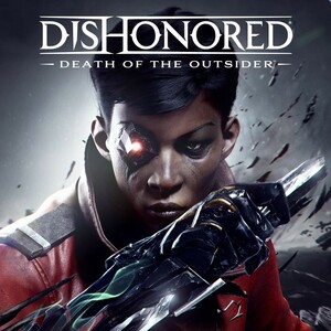 Dishonored: Death of the Outsider / ディスオナード デスオ・ブ・ザ・アウトサイダー ★ PCゲーム Steamコード Steamキー