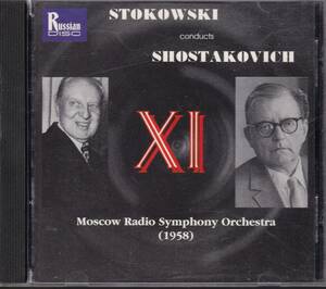 【Russian DISC/ライヴ】ストコフスキー/ショスタコーヴィチ/交響曲第11番「1905年」
